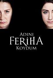 Adini Feriha Koydum en VOSTFR