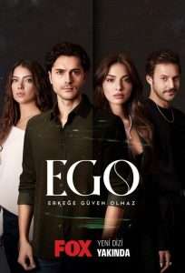 EGO – (Erkege Guven Olmaz) en VOSTFR
